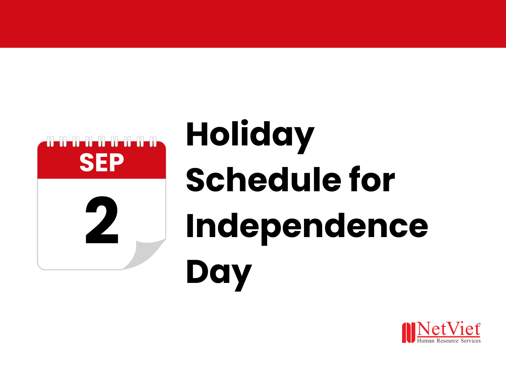 Holiday schedule for Independence Day - NetViet