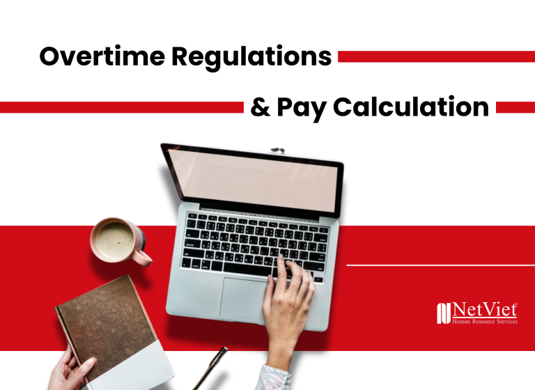 Overtime Regulations and Pay Calculation - NetViet