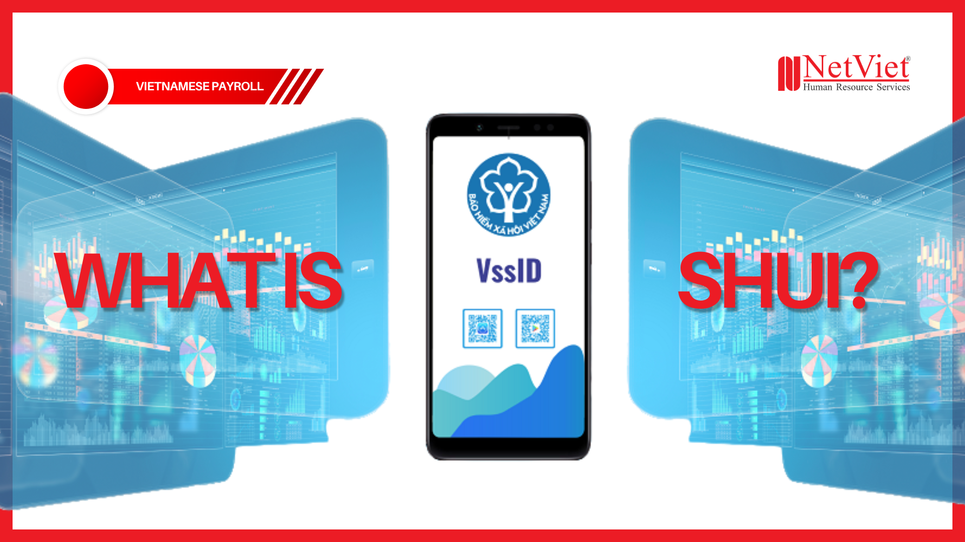 Vietnamese Payroll What is SHUI