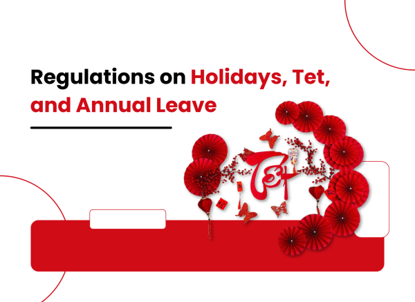 Regulations on Holidays, Tet, and Annual Leave
