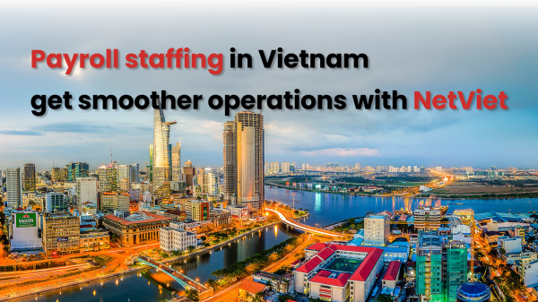 Payroll staffing in Vietnam with NetViet