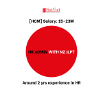 URGENTLY HIRING HR ADMIN WITH N2 JLPT_NetViet
