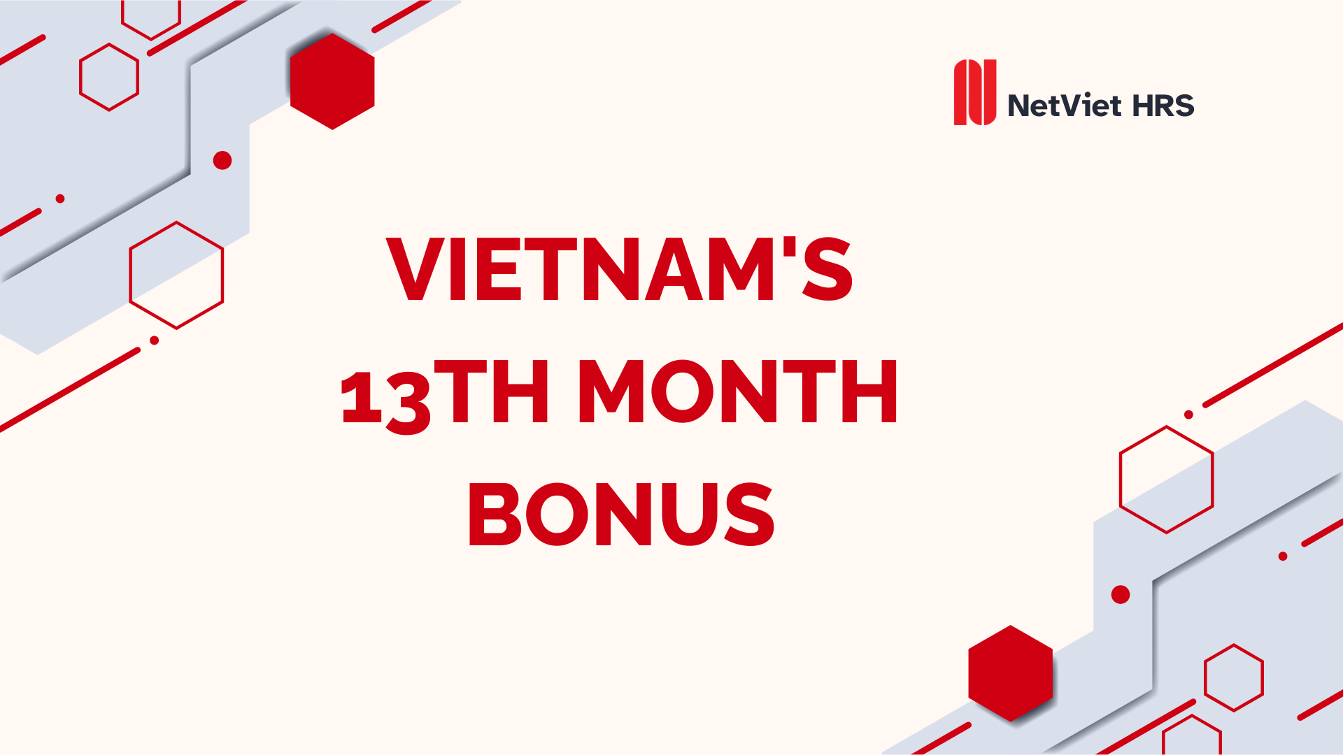 Vietnam's 13th Month Bonus