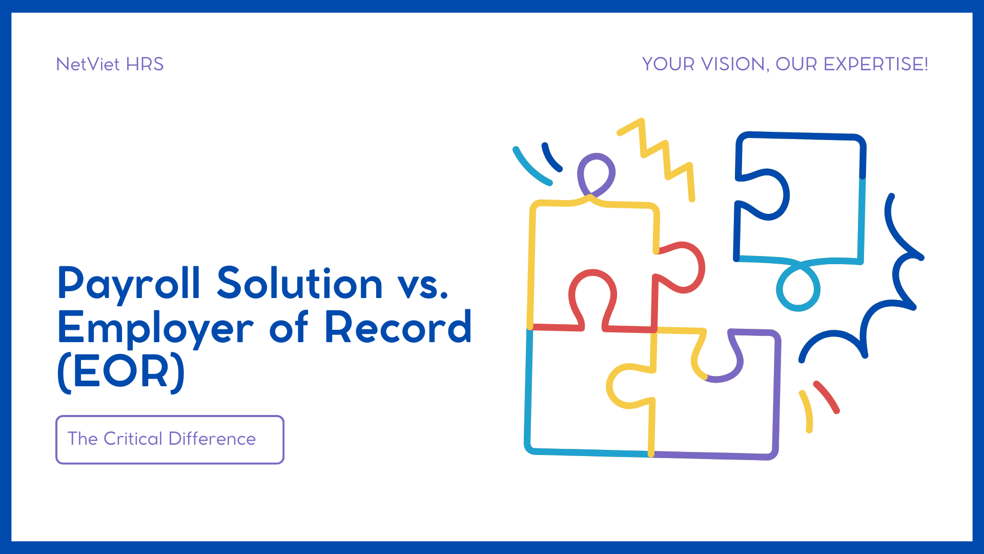 Payroll solution vs Employer of Record in Vietnam