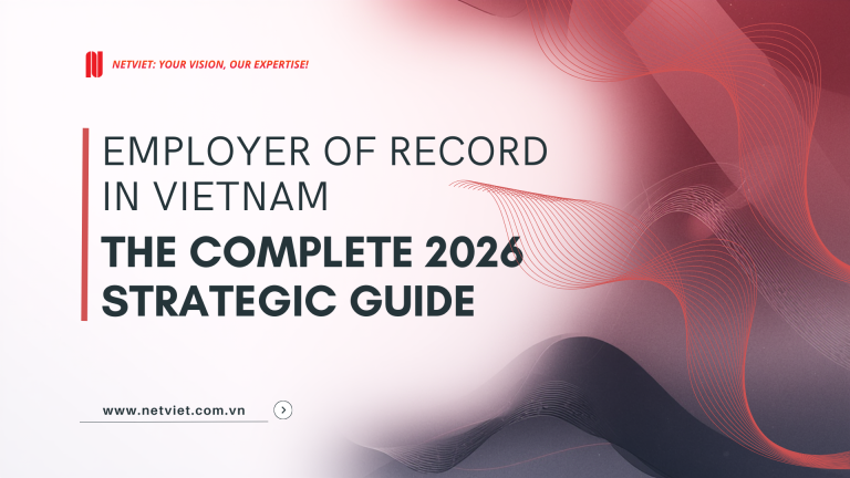 Employer of Record Agency in Vietnam
